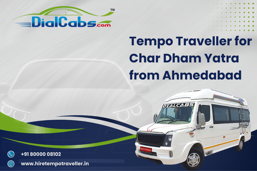 Tempo Traveller for Char Dham Yatra from Ahmedabad
