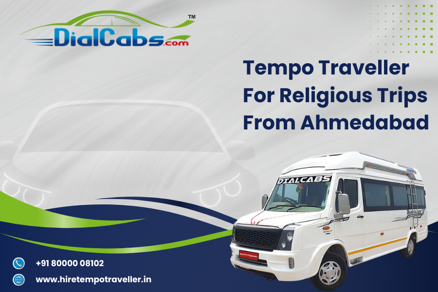 Tempo Traveller for religious trips from Ahmedabad