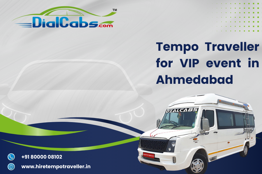 Tempo Traveller for VIP event in Ahmedabad