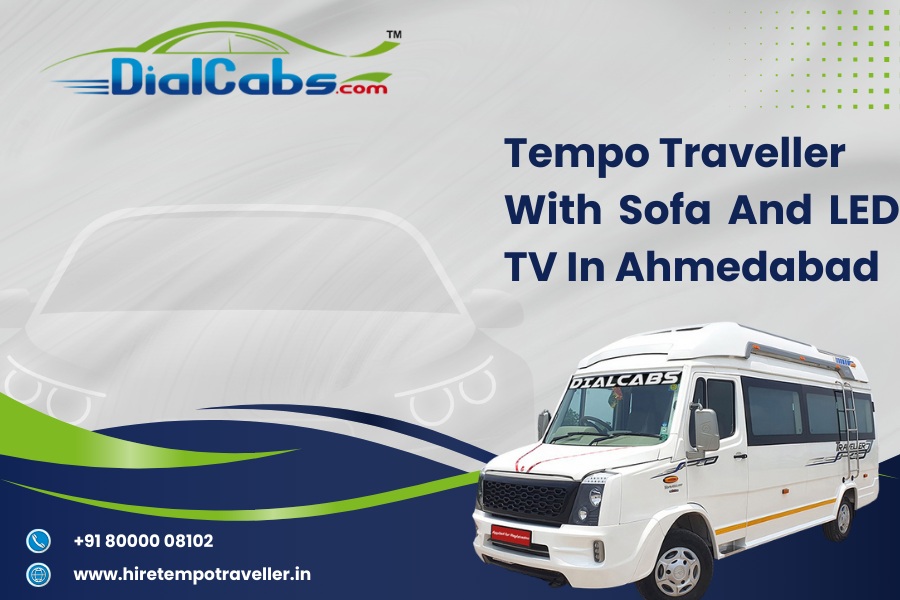 Tempo Traveller with sofa and LED TV in Ahmedabad